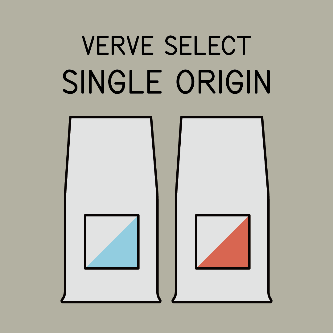 VERVE SELECT - SINGLE ORIGIN