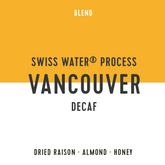 Vancouver Swiss Water Decaf - Drip Bag 10pcs